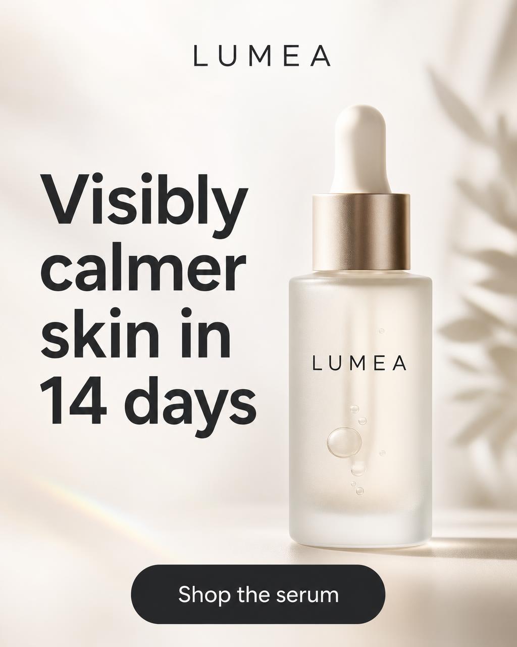 Performance-led example direction for the Lumea serum brief